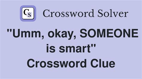 smarter crossword clue|smart crossword clue 4 letters.